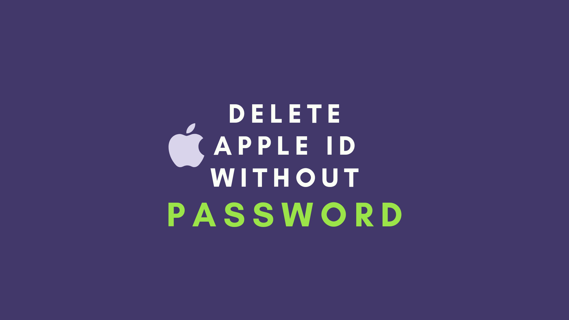 Delete Apple id on iPhone