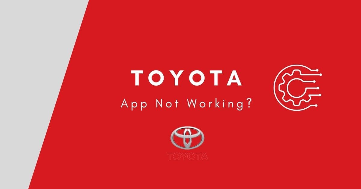 Toyota not working