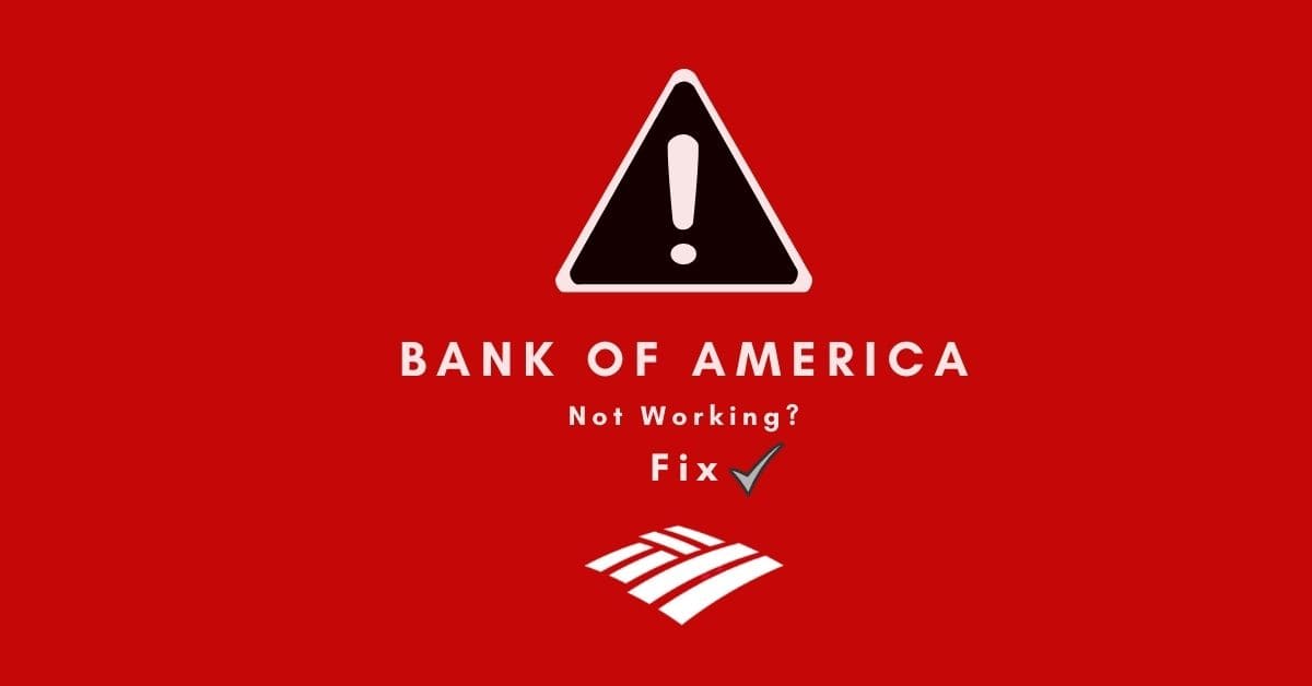 bank-of-america-app-not-working