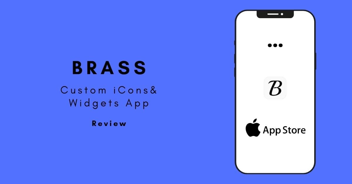 Brass app review