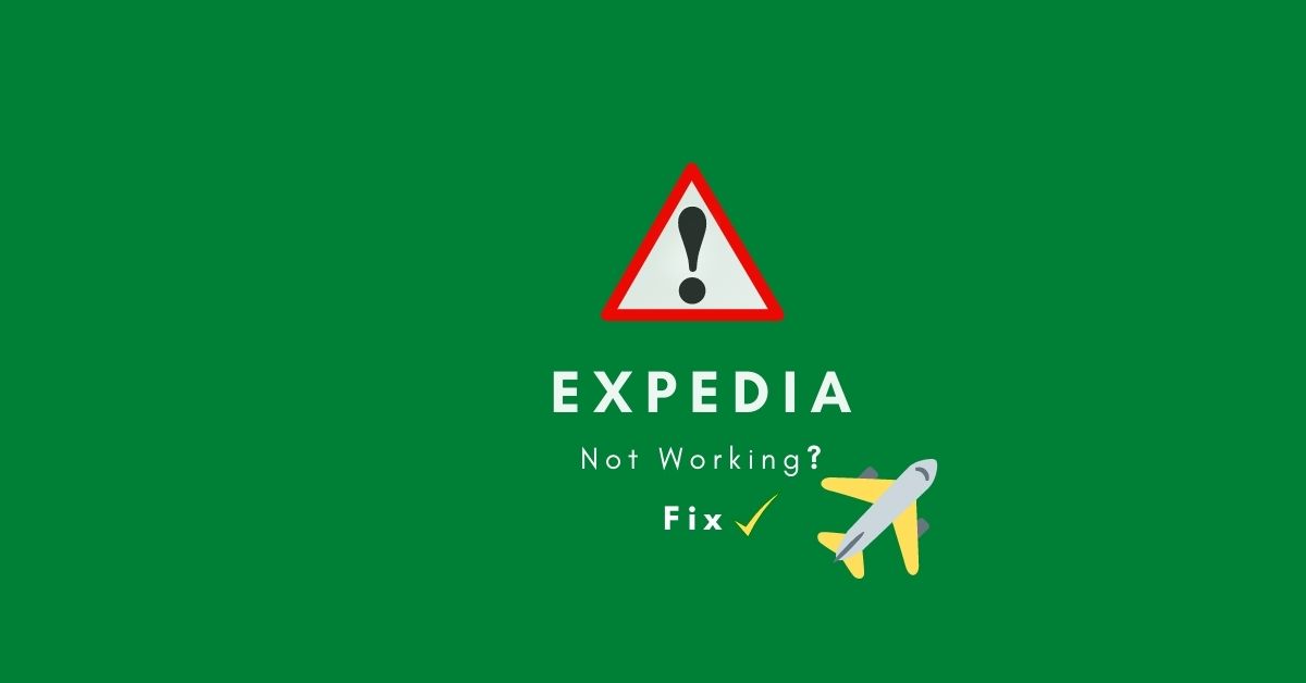 Expedia not working