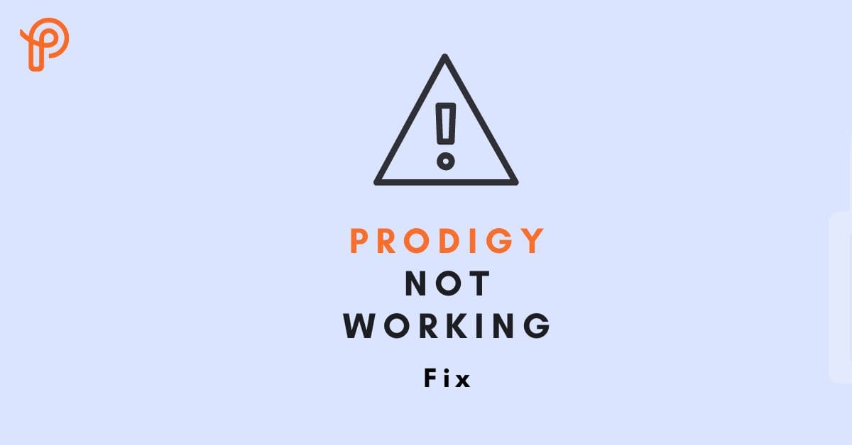 Prodigy not working