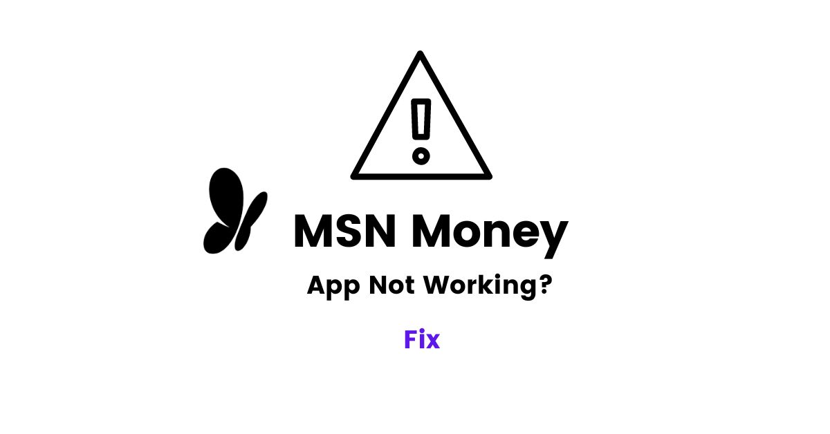 MSN Money app not working
