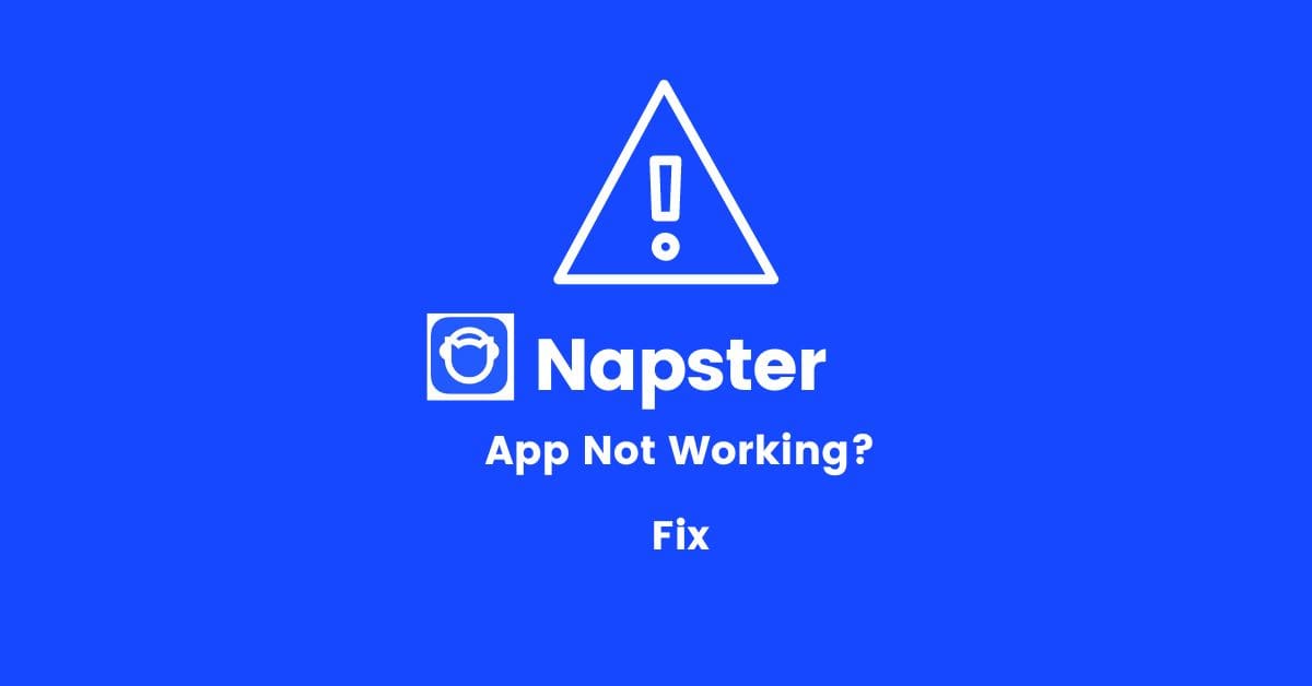 Napster not working