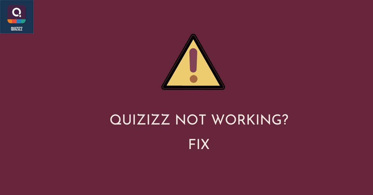 Quizizz not working